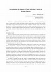 Research paper thumbnail of Investigating the Impact of Topic Selection Control on Writing Fluency