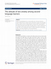 Research paper thumbnail of The altitude of test anxiety among second language learners