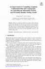 Research paper thumbnail of An Improvement of Compelling Graphical Confirmation Plan and Cryptography for Upgrading the Information Security and Preventing Shoulder Surfing Assault