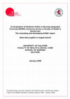 Research paper thumbnail of An Evaluation of Students Online in Nursing Integrated Curricula (SONIC) resources across a Faculty of Health & Social Care The extending and developing  …