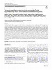 Research paper thumbnail of Temporal variability in production is not consistently affected by global change drivers across herbaceous-dominated ecosystems