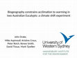 Research paper thumbnail of Biogeography constrains acclimation to warming in two Australian eucalypts: a climate shift experiment