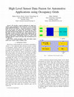 Research paper thumbnail of High level sensor data fusion for automotive applications using occupancy grids