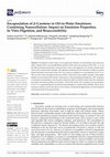 Research paper thumbnail of Encapsulation of β-Carotene in Oil-in-Water Emulsions Containing Nanocellulose: Impact on Emulsion Properties, In Vitro Digestion, and Bioaccessibility