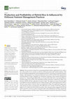 Research paper thumbnail of Production and Profitability of Hybrid Rice Is Influenced by Different Nutrient Management Practices