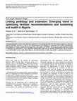 Research paper thumbnail of Linking pedology and extension: Emerging trend in optimizing fertilizer recommendations and sustaining soil health in Nigeria