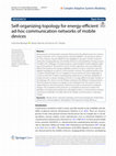 Research paper thumbnail of Self-organizing topology for energy-efficient ad-hoc communication networks of mobile devices