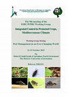 Research paper thumbnail of The 9 th meeting of the IOBC / WPRS Working Group Integrated Control in Protected Crops , Mediterranean Climate Working Group Meeting Pest Management in an Ever-Changing World 11-15 October 2015 The