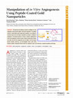 Research paper thumbnail of Manipulation of in Vitro Angiogenesis Using Peptide-Coated Gold Nanoparticles