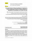 Research paper thumbnail of Prevalent Factors Influencing Women’s Intention to Limit Childbearing: Empirical Evidence Based on Bangladesh Demography and Health Surveys