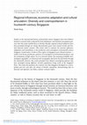 Research paper thumbnail of Regional influences, economic adaptation and cultural articulation: Diversity and cosmopolitanism in fourteenth-century Singapore