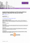 Research paper thumbnail of Gendered Social Institutions and Preventive Healthcare Seeking for Black Men Who Have Sex with Men: The Promise of Biomedical HIV Prevention