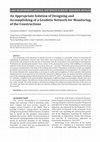 Research paper thumbnail of An Appropriate Solution of Designing and Accomplishing of a Geodetic Network for Monitoring of the Constructions