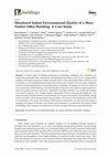 Research paper thumbnail of Monitored Indoor Environmental Quality of a Mass Timber Office Building: A Case Study