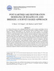 Research paper thumbnail of Post-Earthquake Restoration Modeling of Roadways and Bridges : A Survey Based Approach