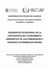 Research paper thumbnail of Diagnóstico situacional de la cartografía del planeamiento urbanístico de las Comunidades y Ciudades Autónomas en España