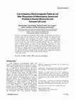 Research paper thumbnail of Low-frequency electromagnetic fields do not alter responses of inflammatory genes and proteins in human monocytes and immune cell lines