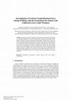 Research paper thumbnail of Investigation of Vertical Ground Reaction Force during Walking with the Exoskeleton for Patient with Unilateral Lower Limb Weakness