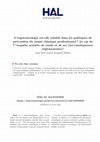 Research paper thumbnail of L'ergotoxicologie est-elle soluble dans les politiques de prévention du risque chimique professionnel ? Le cas de l'"enquête arsénite de soude et de ses (in)-conséquences réglementaires