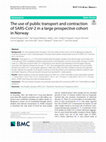 Research paper thumbnail of The use of public transport and contraction of SARS-CoV-2 in a large prospective cohort in Norway