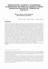 Research paper thumbnail of Producción, acceso y diversidad alimentaria en familias agricultoras agroecológicas en tiempos de COVID-19