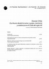 Research paper thumbnail of Dossier Chile: Escrituras desde la ruina: cuerpo, memoria y violencia en el Chile del siglo XX