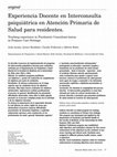 Research paper thumbnail of Experiencia Docente en Interconsulta psiquiátrica en Atención Primaria de Salud para residentes