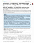 Research paper thumbnail of Distribution of Schistosomiasis and Soil Transmitted Helminthiasis in Zimbabwe: Towards a National Plan of Action for Control and Elimination