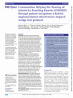 Research paper thumbnail of Communities Helping the Hearing of Infants by Reaching Parents (CHHIRP) through patient navigation: a hybrid implementation effectiveness stepped wedge trial protocol