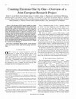 Research paper thumbnail of Counting electrons one by one~overview of a joint european research project