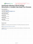 Research paper thumbnail of Geohazards Affecting Cultural Heritage Monuments. A Complex Case Study From Romania