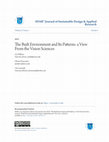 Research paper thumbnail of The built environment and its patterns : a view from the vision sciences