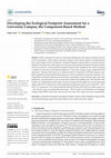 Research paper thumbnail of Developing the Ecological Footprint Assessment for a University Campus, the Component-Based Method