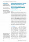 Research paper thumbnail of Reliability and Validity of the Modified Version of Children's Fear Survey Schedule-dental Subscale in 9-12 Years Old Schoolchildren in Bosnia and Herzegovina