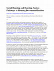 Research paper thumbnail of Social Housing and Housing Justice: Pathways to Housing Decommodification