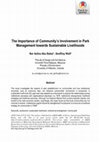 Research paper thumbnail of The Importance of Community’s Involvement in Park Management towards Sustainable Livelihoods