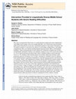 Research paper thumbnail of Intervention Provided to Linguistically Diverse Middle School Students with Severe Reading Difficulties