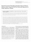 Research paper thumbnail of Entorhinal Cortical Deep-Brain Stimulation Rescues Memory Deficits In Both Young And Old Mice Genetically Engineered To Model Alzheimer's Disease