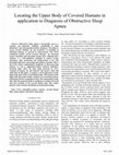 Research paper thumbnail of Locating the upper body of covered humans in application to diagnosis of obstructive sleep apnea