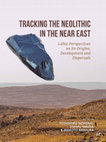 Research paper thumbnail of Nishiaki, Y. (2022) Preface. In: Tracking the Neolithic of the Near East, edited by Y. Nishiaki, O. Maeda, and M. Arimura, pp. 11–13. Leiden: Sidestone Press.