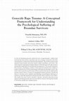 Research paper thumbnail of Genocide Rape Trauma: A Conceptual Framework for Understanding the Psychological Suffering of Rwandan Survivors