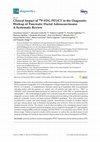 Research paper thumbnail of Clinical Impact of 18F-FDG PET/CT in the Diagnostic Workup of Pancreatic Ductal Adenocarcinoma: A Systematic Review