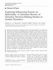 Research paper thumbnail of Exploring influencing factors on rationality: a literature review of dynamic decision-making studies in system dynamics