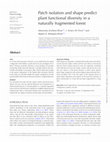 Research paper thumbnail of Patch isolation and shape predict plant functional diversity in a naturally fragmented forest