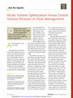 Research paper thumbnail of Stroke Volume Optimization Versus Central Venous Pressure in Fluid Management