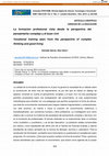 Research paper thumbnail of La formación profesional vista desde la perspectiva del pensamiento complejo y el buen vivir