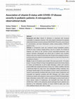 Research paper thumbnail of Association of vitamin D status with COVID-19 disease severity in pediatric patients: A retrospective observational study