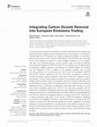 Research paper thumbnail of Integrating Carbon Dioxide Removal Into European Emissions Trading