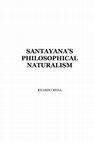 Research paper thumbnail of SANTAYANA'S PHILOSOPHICAL NATURALISM