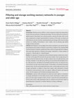 Research paper thumbnail of Filtering and storage working memory networks in younger and older age